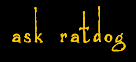ask ratdog